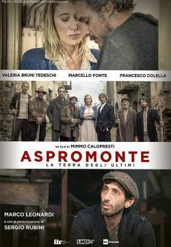 Aspromonte - La terra degli ultimi