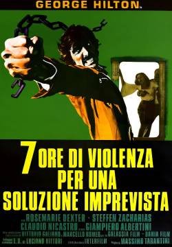 Sette ore di violenza per una soluzione imprevista