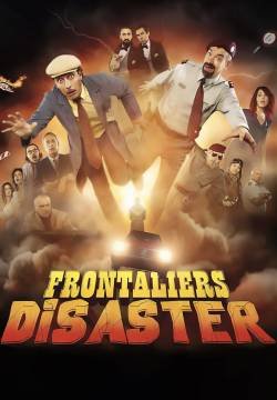 Frontaliers Disaster